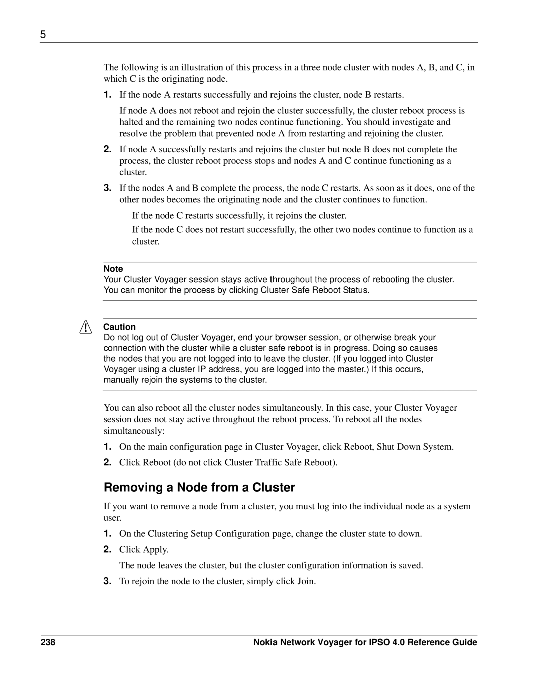 Nokia IPSO 4.0 manual Removing a Node from a Cluster, 238 