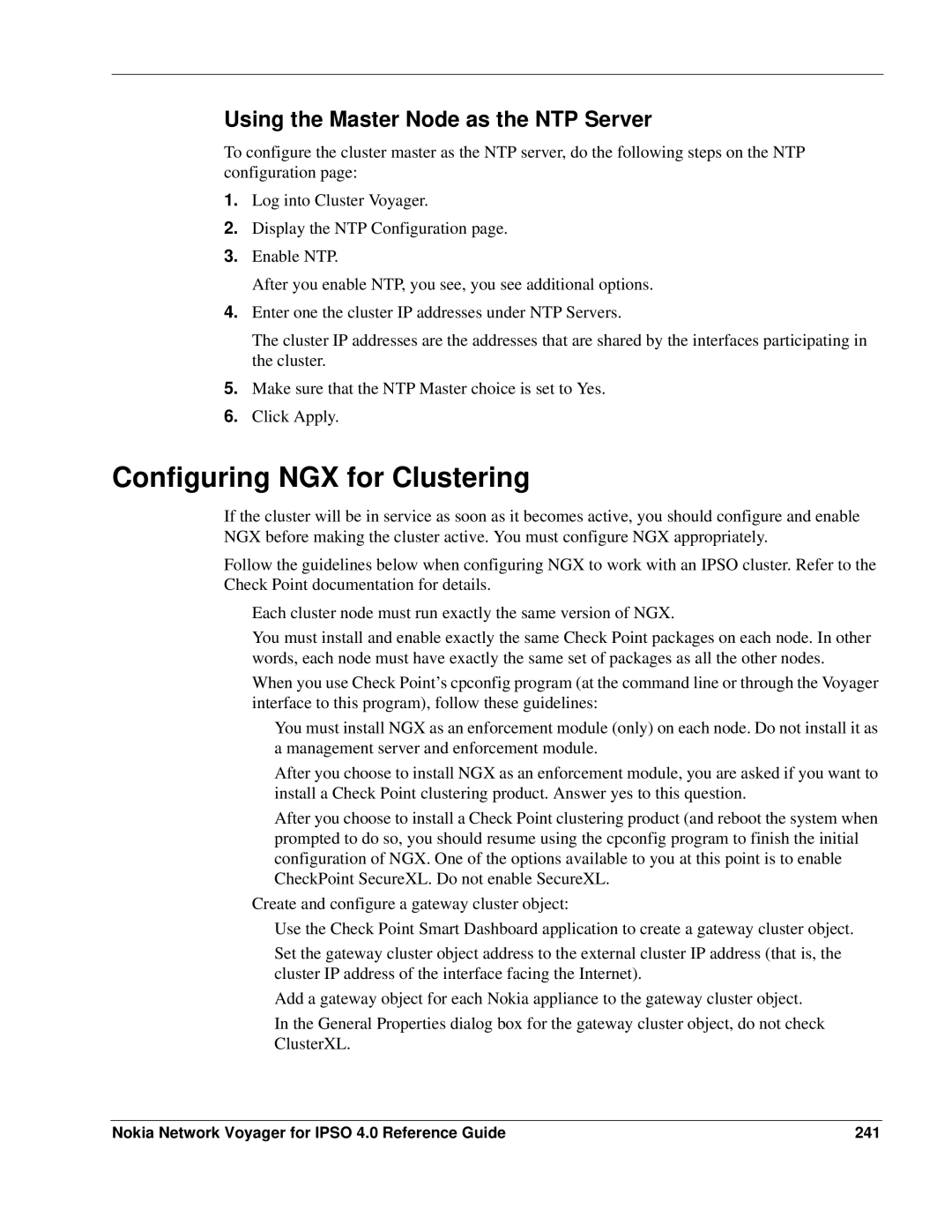 Nokia IPSO 4.0 manual Configuring NGX for Clustering, Using the Master Node as the NTP Server 