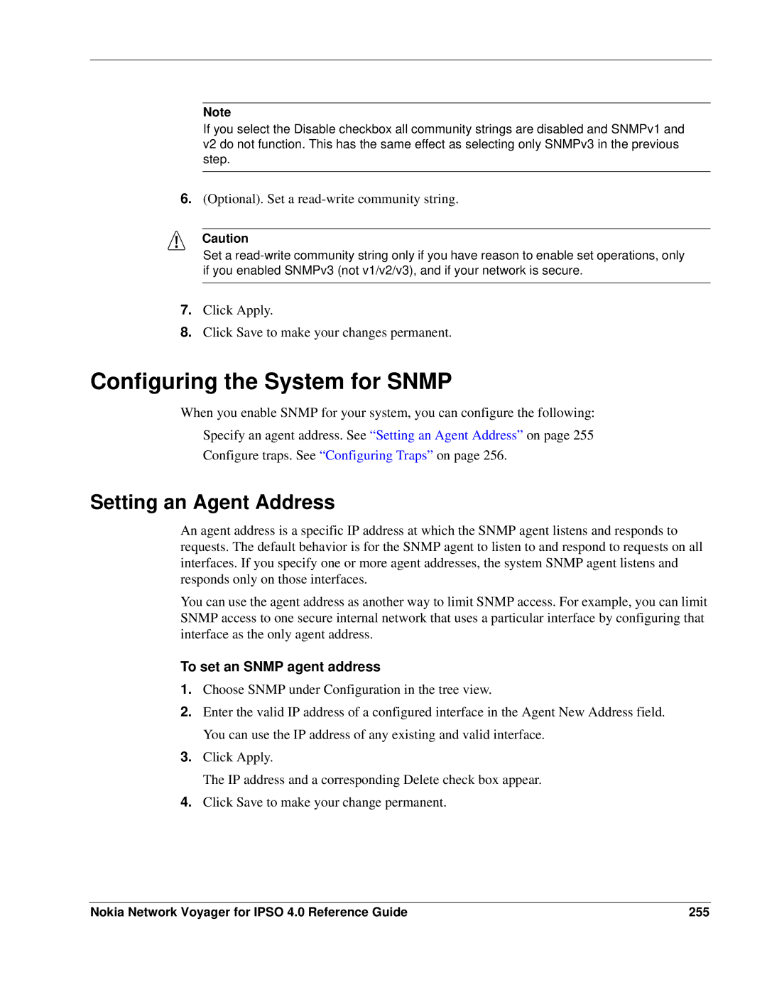 Nokia IPSO 4.0 manual Configuring the System for Snmp, Setting an Agent Address, To set an Snmp agent address 