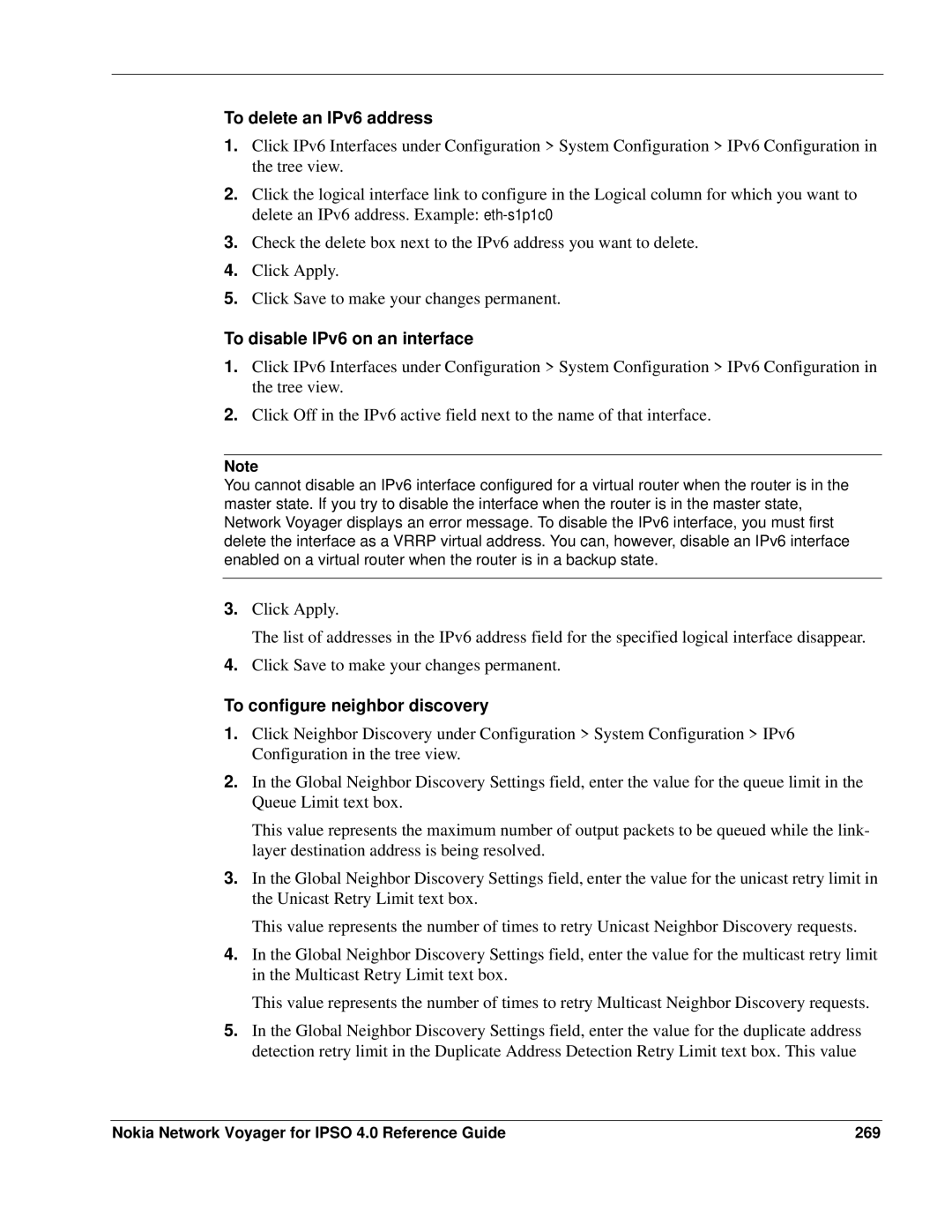 Nokia IPSO 4.0 manual To delete an IPv6 address, To disable IPv6 on an interface, To configure neighbor discovery 