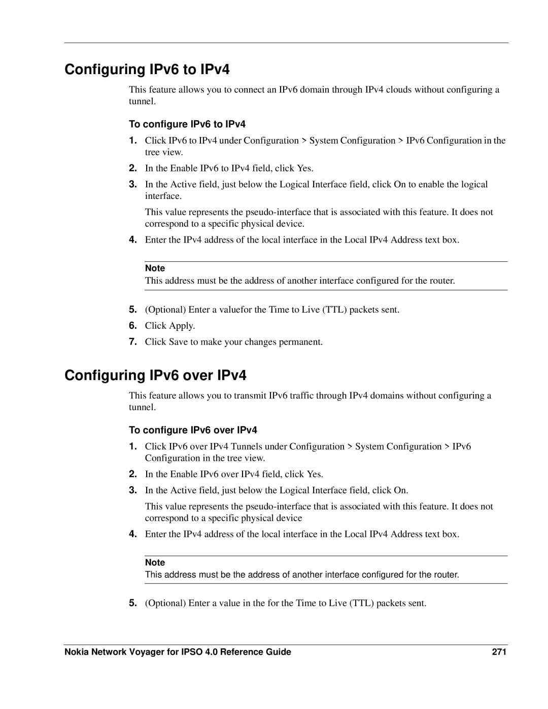 Nokia IPSO 4.0 manual Configuring IPv6 to IPv4, Configuring IPv6 over IPv4, To configure IPv6 to IPv4 