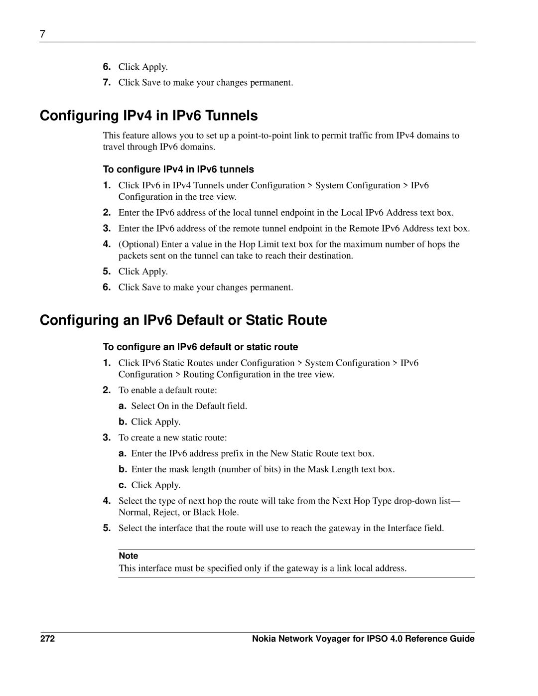 Nokia IPSO 4.0 manual Configuring IPv4 in IPv6 Tunnels, Configuring an IPv6 Default or Static Route, 272 