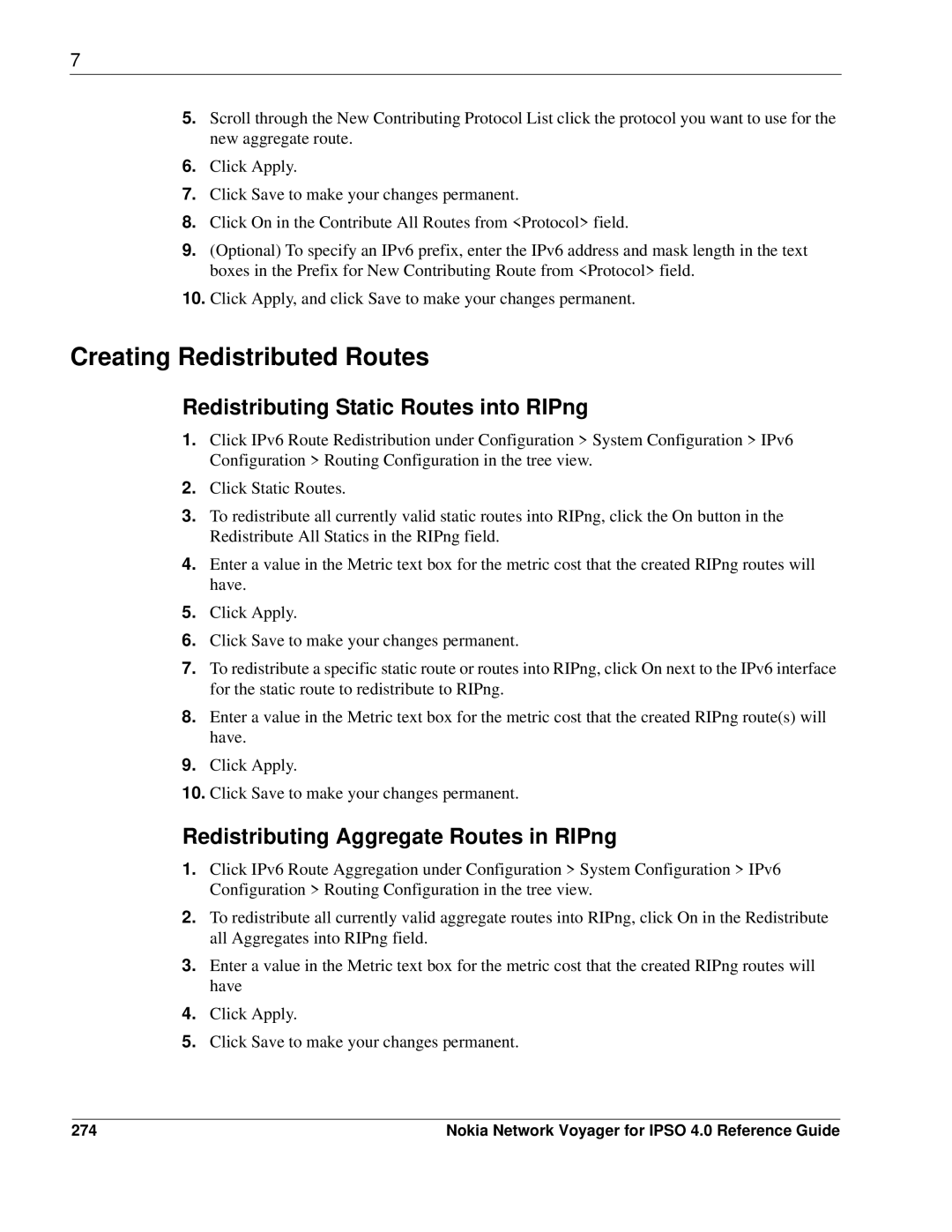 Nokia IPSO 4.0 manual Creating Redistributed Routes, Redistributing Static Routes into RIPng, 274 