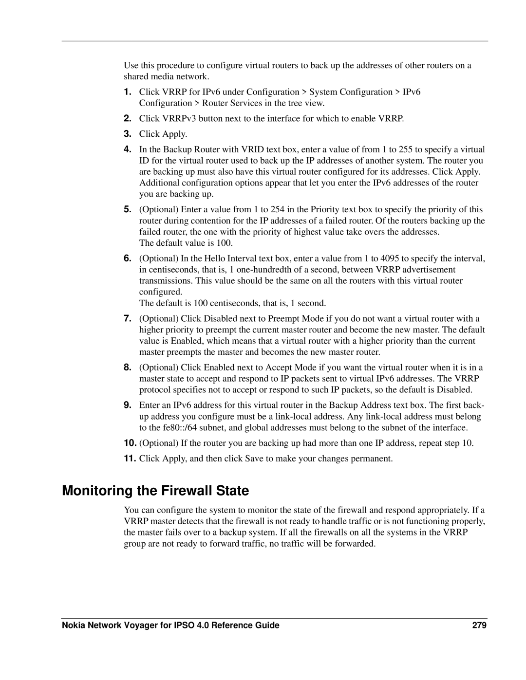 Nokia IPSO 4.0 manual Monitoring the Firewall State, Nokia Network Voyager for Ipso 4.0 Reference Guide 279 