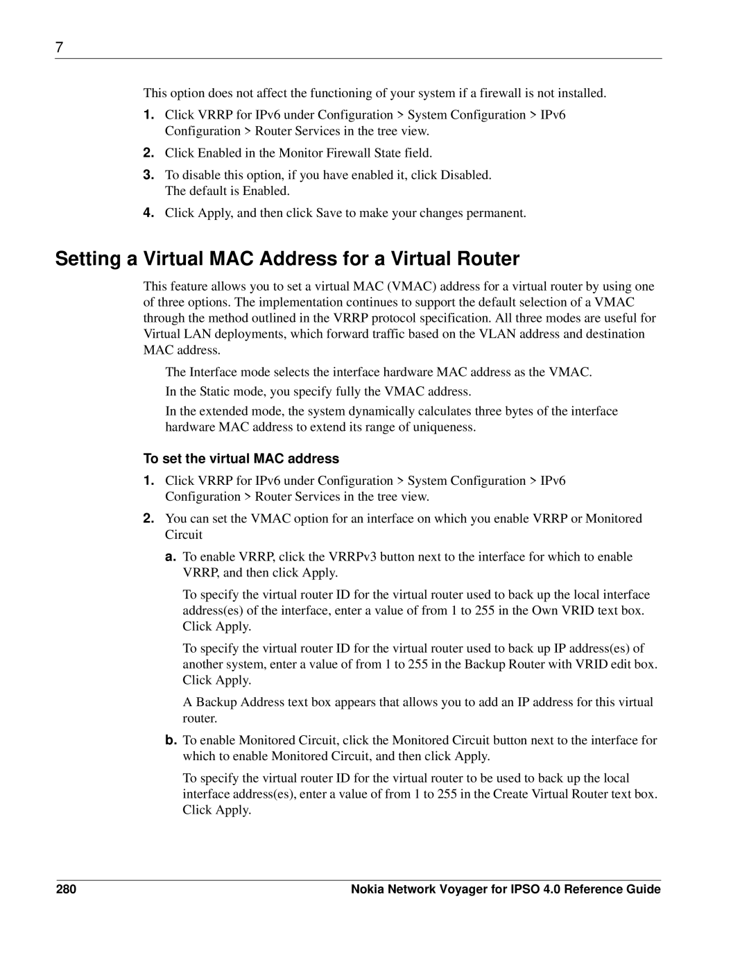 Nokia IPSO 4.0 manual Setting a Virtual MAC Address for a Virtual Router, To set the virtual MAC address, 280 