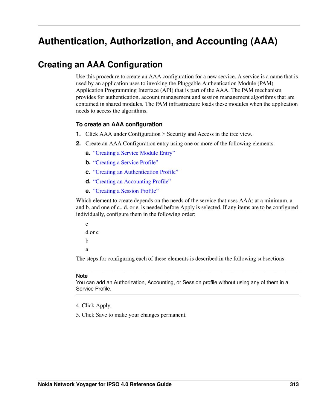 Nokia IPSO 4.0 manual Authentication, Authorization, and Accounting AAA, Creating an AAA Configuration 