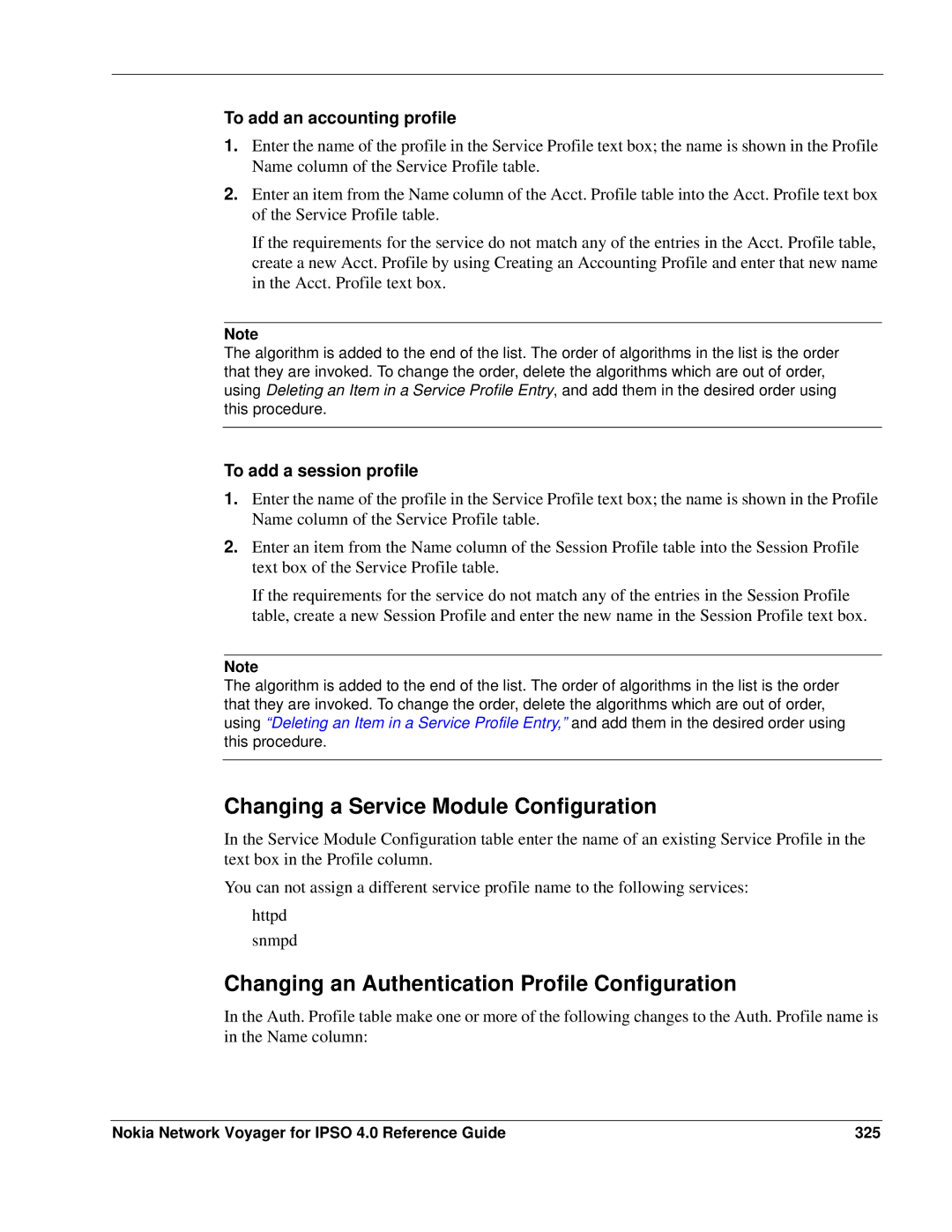 Nokia IPSO 4.0 manual Changing a Service Module Configuration, Changing an Authentication Profile Configuration 