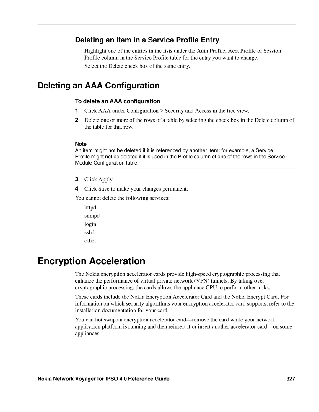 Nokia IPSO 4.0 manual Encryption Acceleration, Deleting an AAA Configuration, Deleting an Item in a Service Profile Entry 