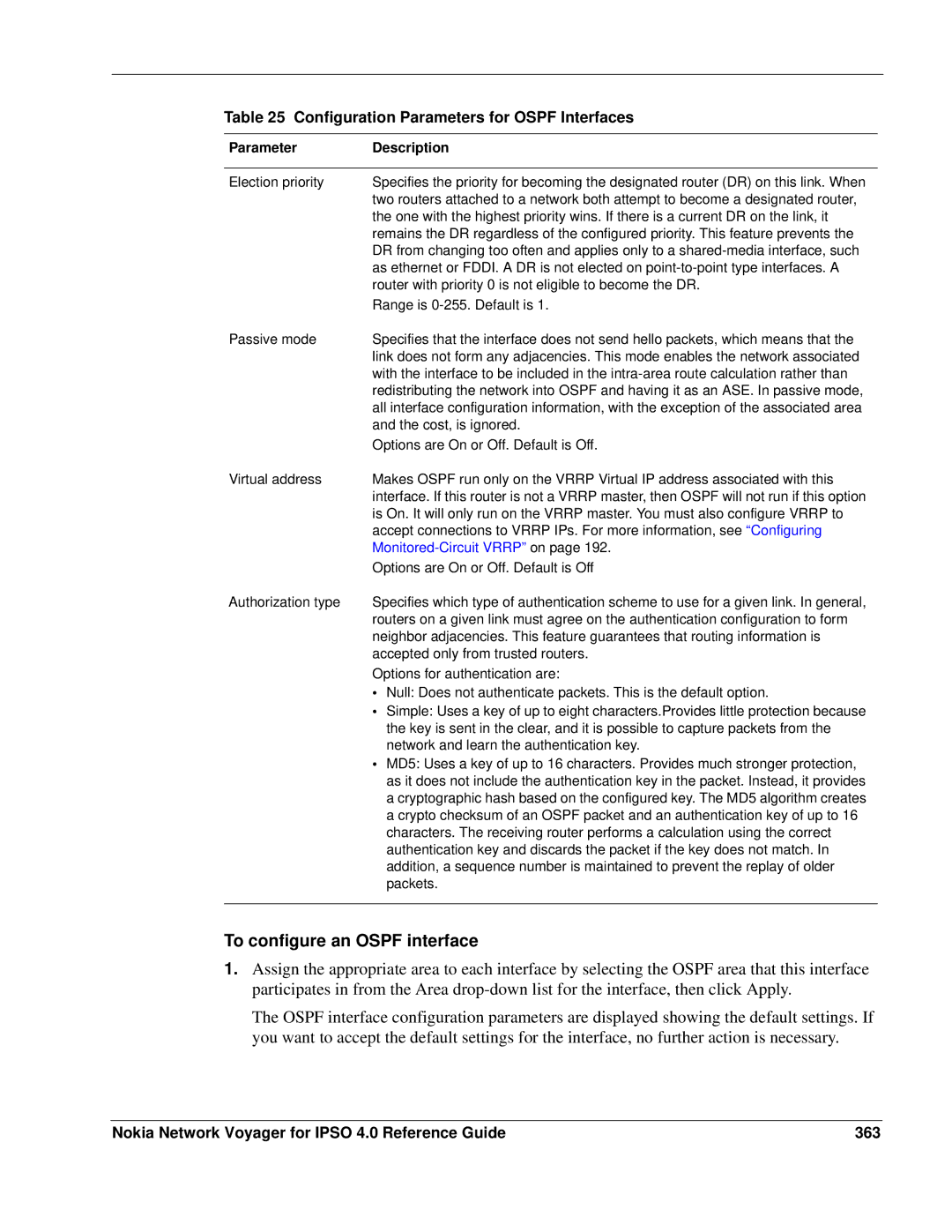 Nokia IPSO 4.0 manual To configure an Ospf interface, Nokia Network Voyager for Ipso 4.0 Reference Guide 363 