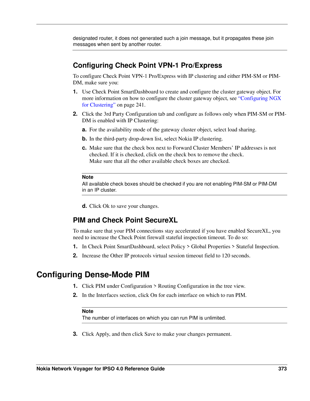 Nokia IPSO 4.0 manual Configuring Dense-Mode PIM, Configuring Check Point VPN-1 Pro/Express, PIM and Check Point SecureXL 