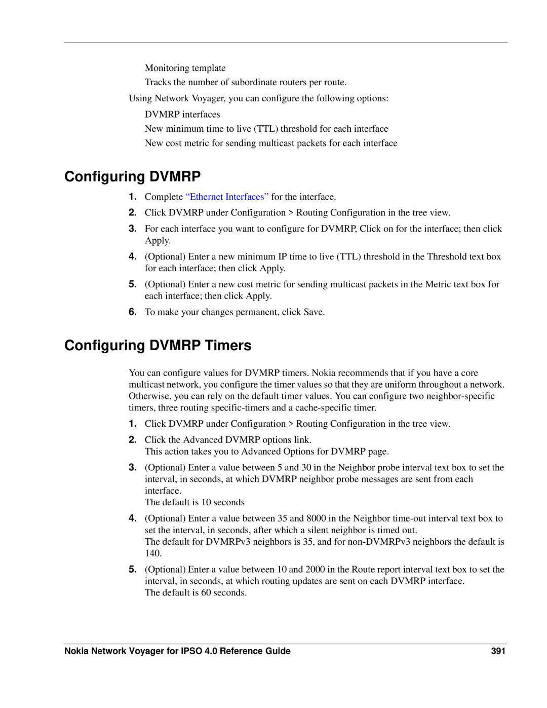 Nokia IPSO 4.0 manual Configuring Dvmrp Timers, Nokia Network Voyager for Ipso 4.0 Reference Guide 391 