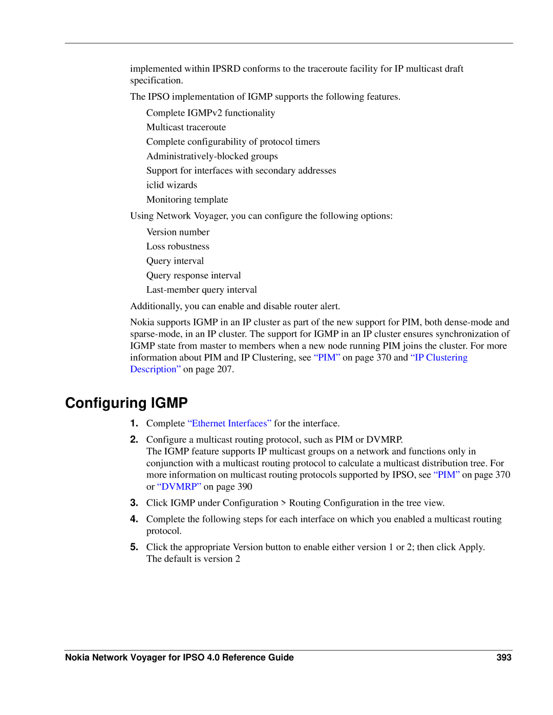 Nokia IPSO 4.0 manual Configuring Igmp, Nokia Network Voyager for Ipso 4.0 Reference Guide 393 