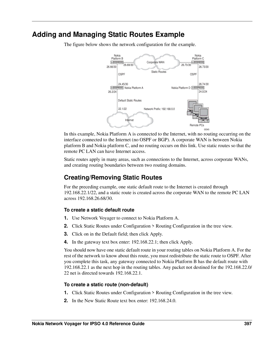 Nokia IPSO 4.0 manual Adding and Managing Static Routes Example, Creating/Removing Static Routes 