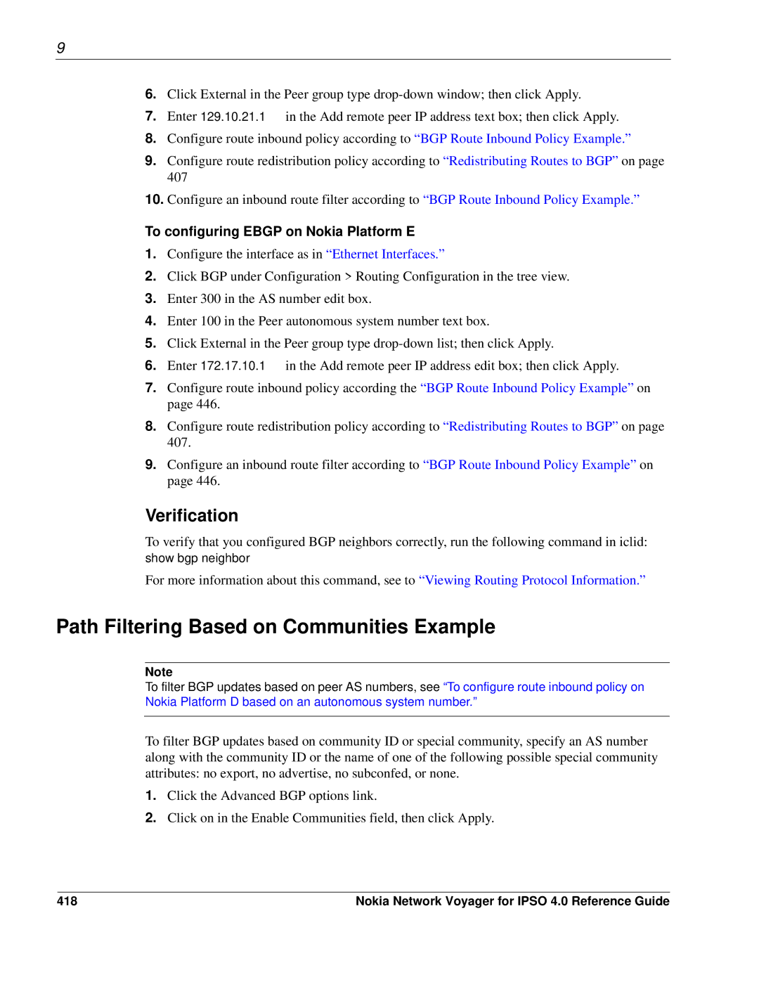 Nokia IPSO 4.0 Path Filtering Based on Communities Example, Verification, To configuring Ebgp on Nokia Platform E, 418 