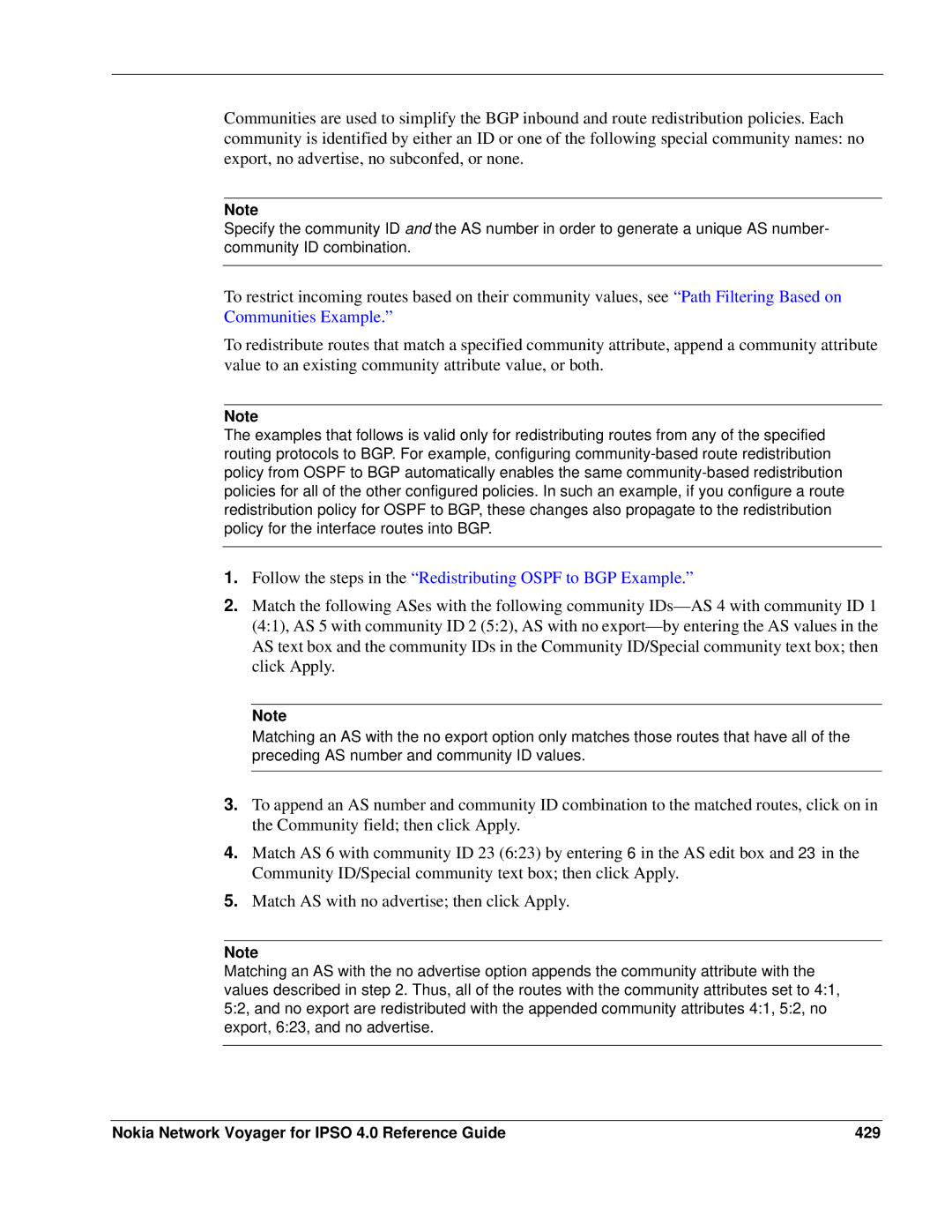 Nokia IPSO 4.0 manual Follow the steps in the Redistributing Ospf to BGP Example 