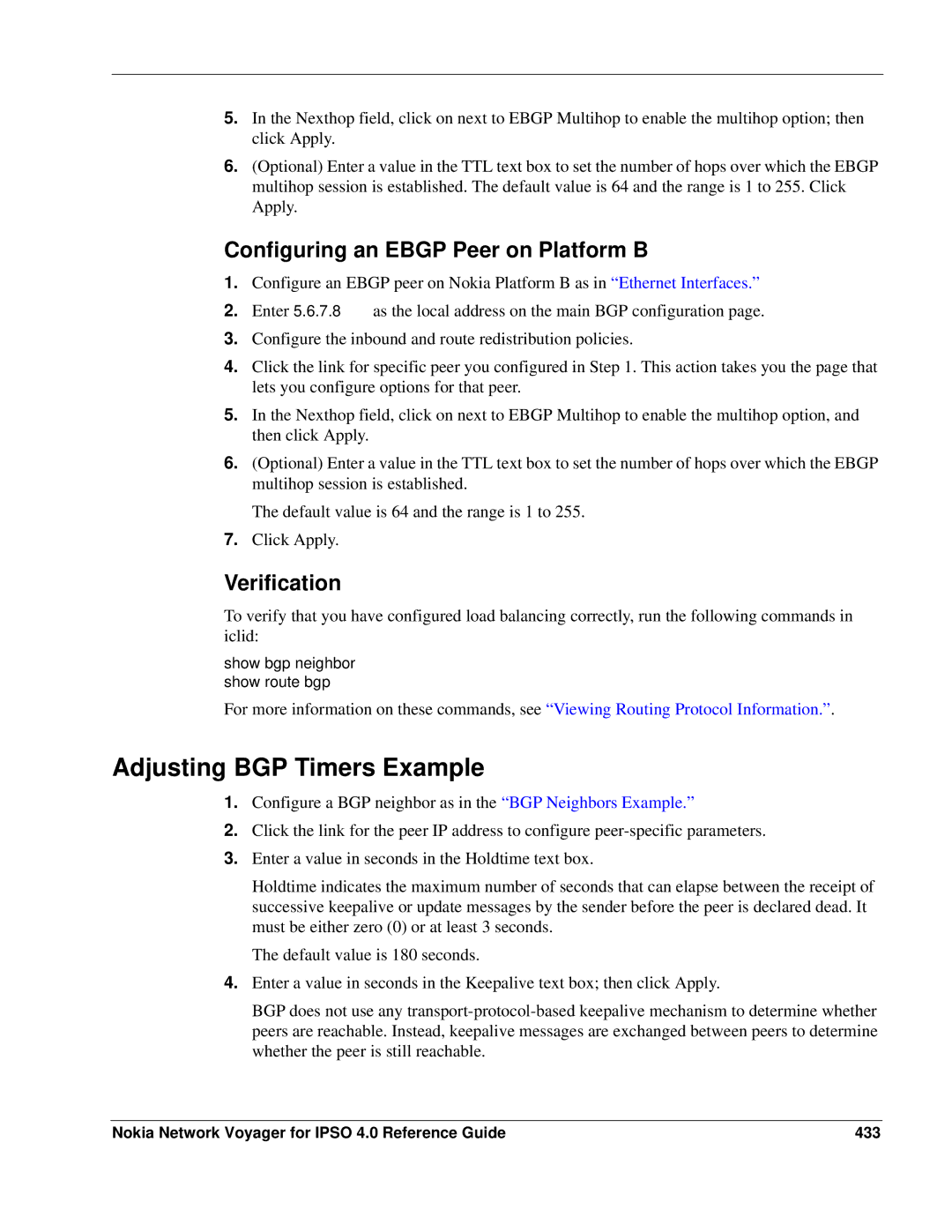 Nokia IPSO 4.0 manual Adjusting BGP Timers Example, Nokia Network Voyager for Ipso 4.0 Reference Guide 433 