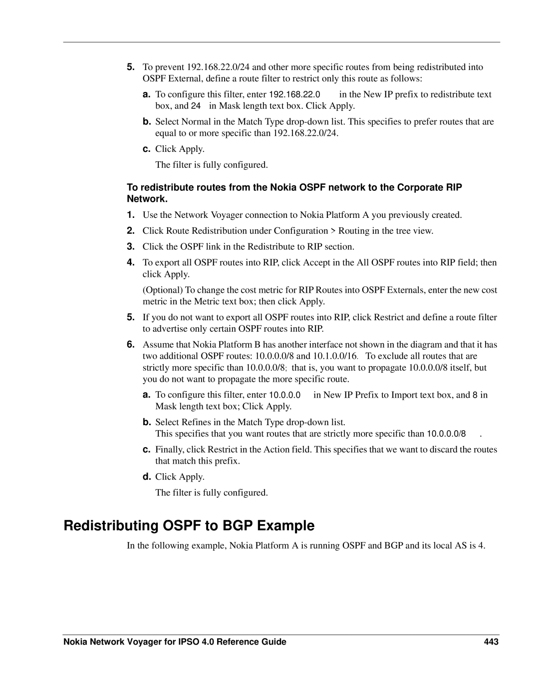 Nokia IPSO 4.0 manual Redistributing Ospf to BGP Example, Nokia Network Voyager for Ipso 4.0 Reference Guide 443 