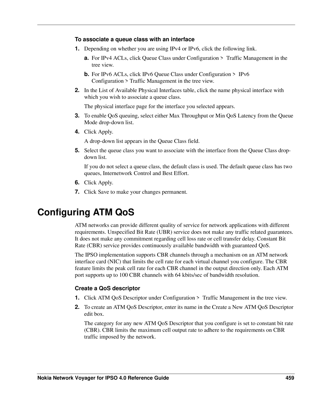 Nokia IPSO 4.0 manual Configuring ATM QoS, To associate a queue class with an interface, Create a QoS descriptor 