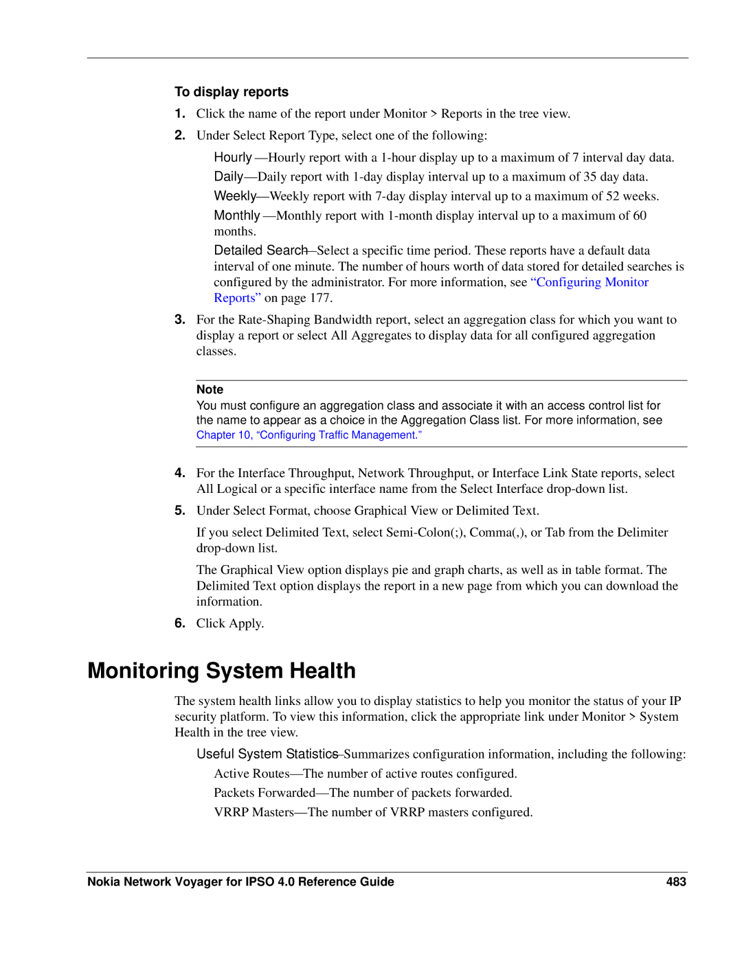 Nokia IPSO 4.0 manual Monitoring System Health, To display reports, Nokia Network Voyager for Ipso 4.0 Reference Guide 483 