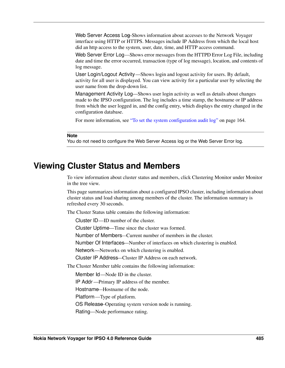 Nokia IPSO 4.0 manual Viewing Cluster Status and Members, Nokia Network Voyager for Ipso 4.0 Reference Guide 485 