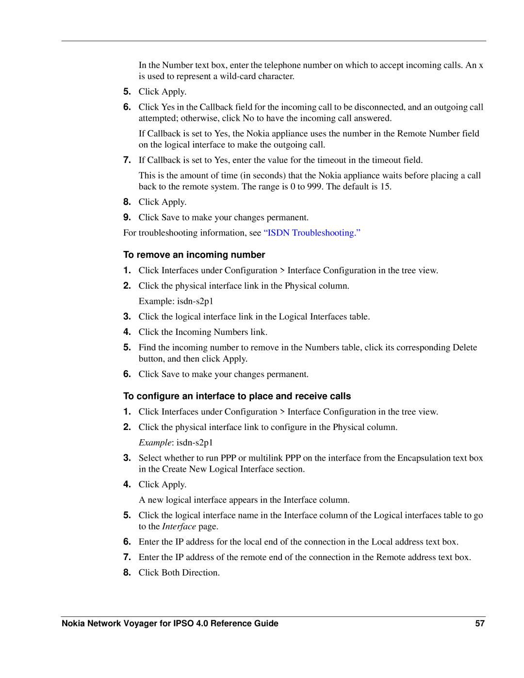 Nokia IPSO 4.0 manual To remove an incoming number, To configure an interface to place and receive calls 