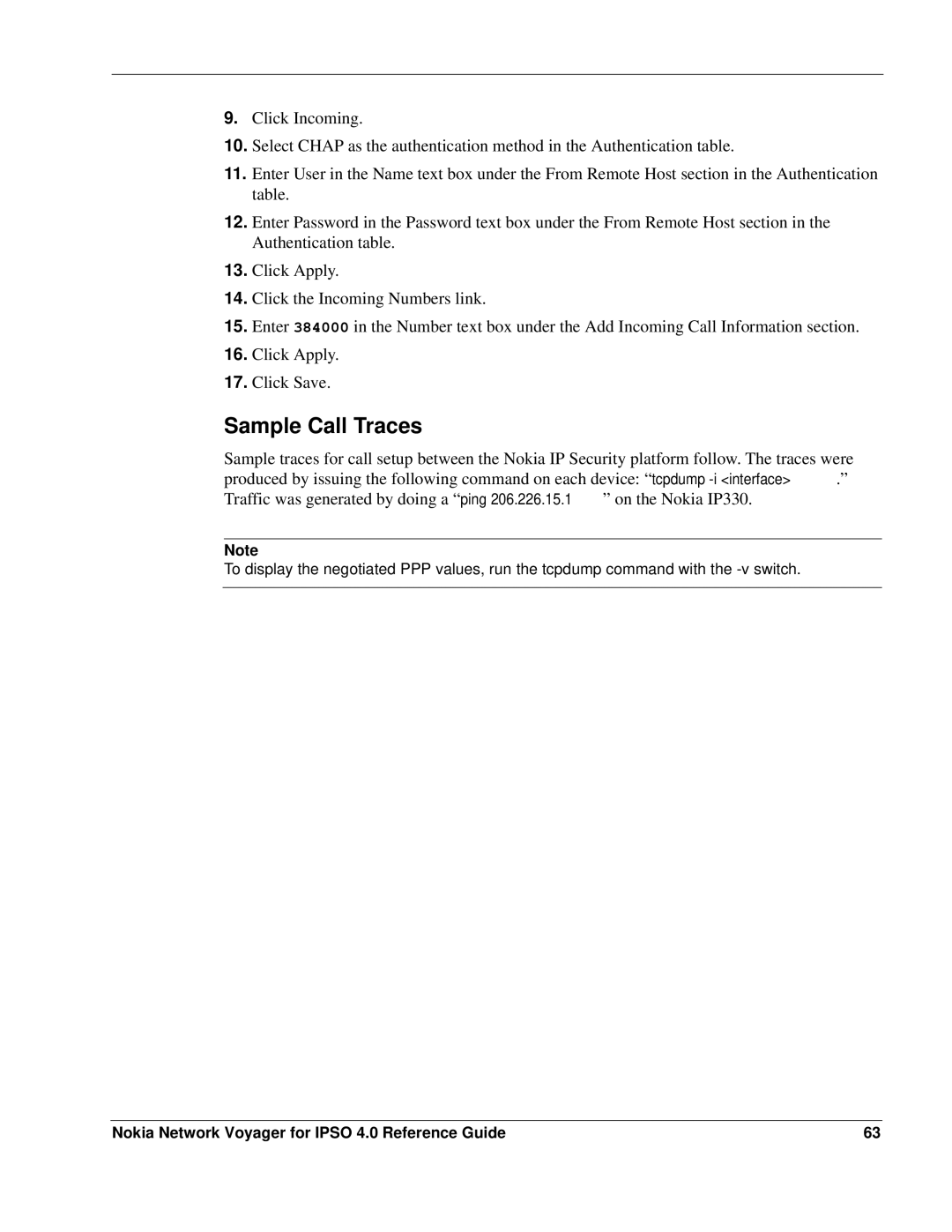 Nokia IPSO 4.0 manual Sample Call Traces 