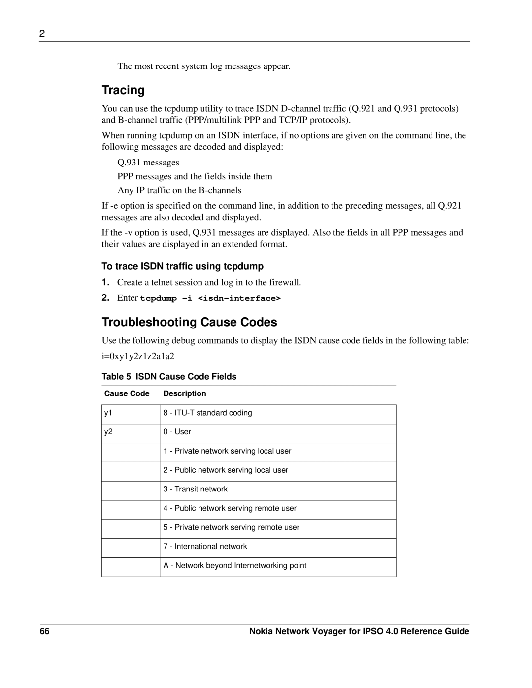 Nokia IPSO 4.0 manual Tracing, Troubleshooting Cause Codes, To trace Isdn traffic using tcpdump, Isdn Cause Code Fields 