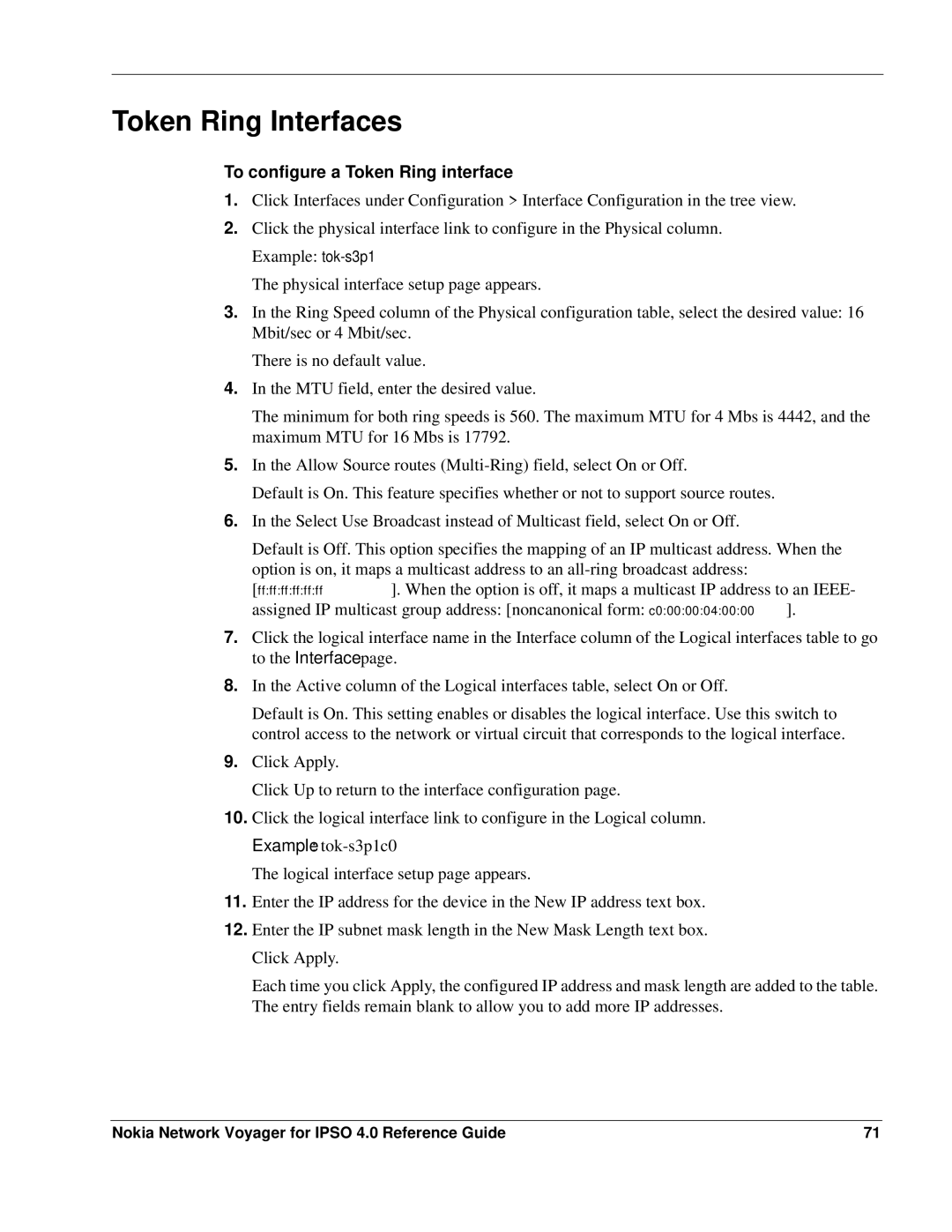 Nokia IPSO 4.0 manual Token Ring Interfaces, To configure a Token Ring interface 