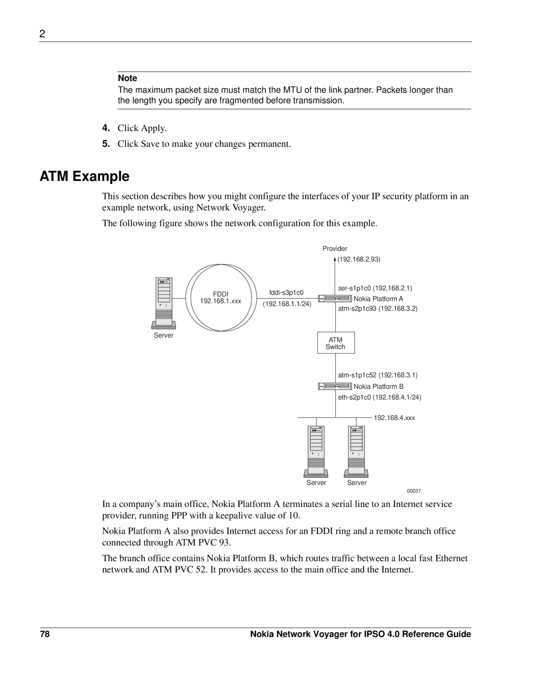 Nokia IPSO 4.0 manual ATM Example, Fddi 