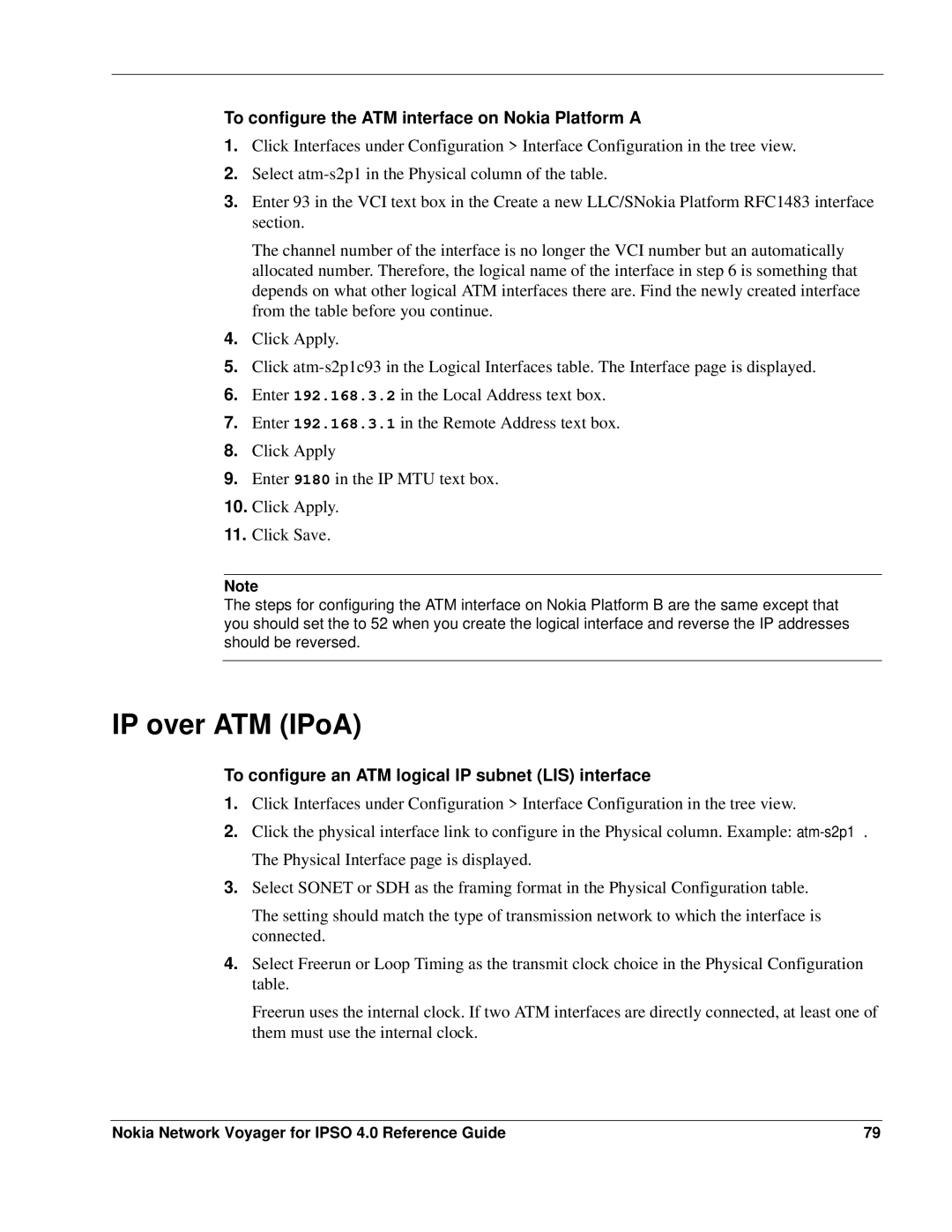 Nokia IPSO 4.0 manual IP over ATM IPoA, To configure the ATM interface on Nokia Platform a 