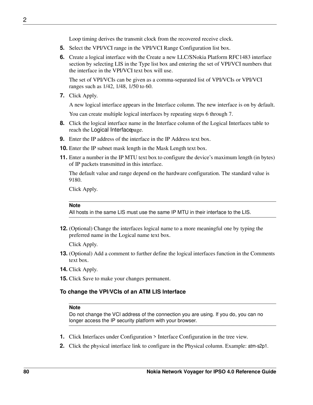 Nokia IPSO 4.0 manual To change the VPI/VCIs of an ATM LIS Interface 