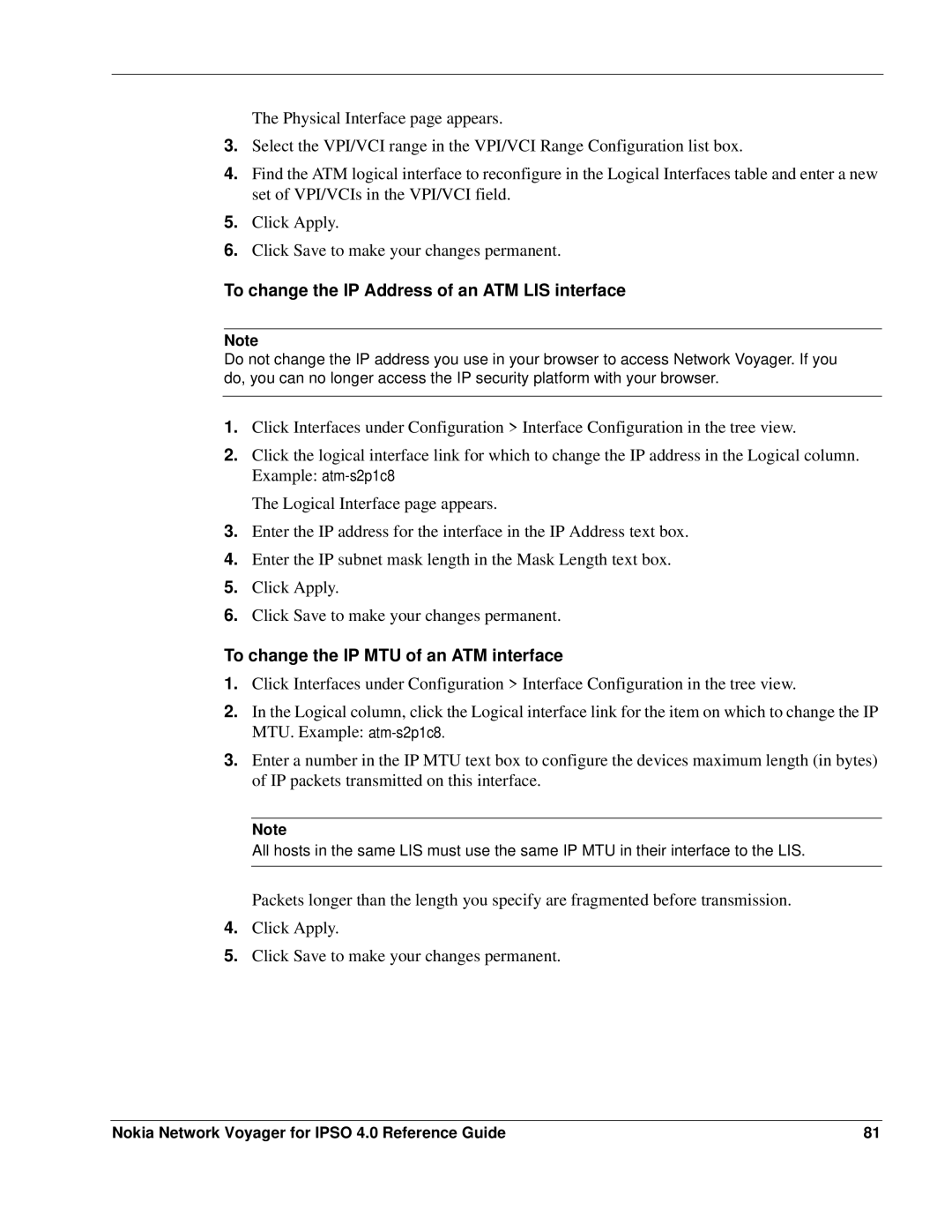 Nokia IPSO 4.0 manual To change the IP Address of an ATM LIS interface, To change the IP MTU of an ATM interface 