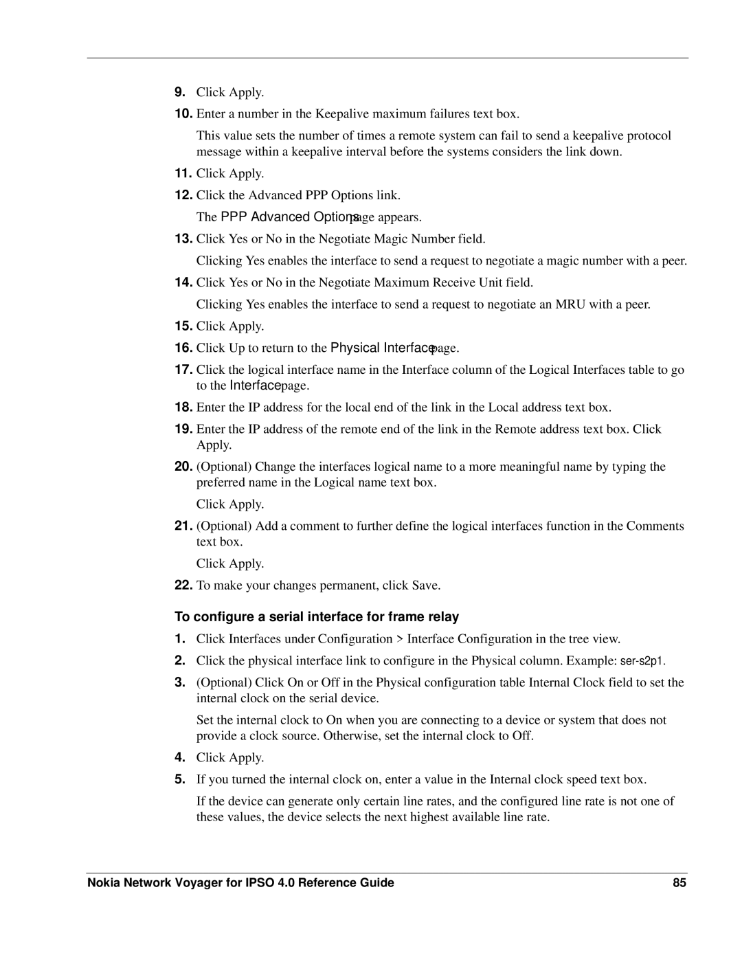 Nokia IPSO 4.0 manual To configure a serial interface for frame relay 