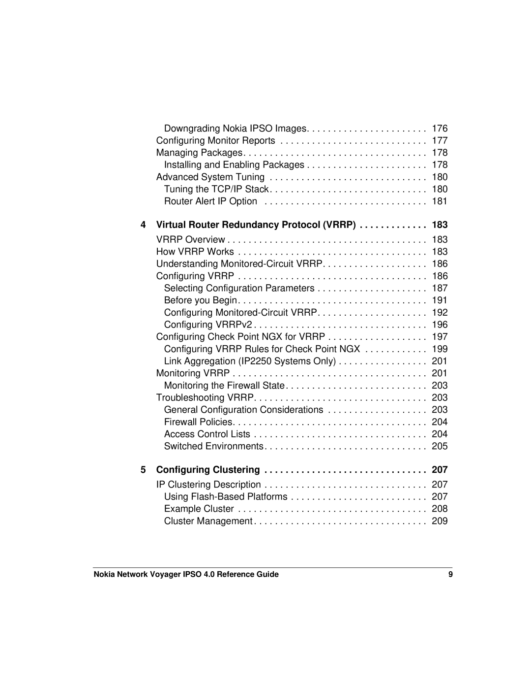 Nokia IPSO 4.0 manual Virtual Router Redundancy Protocol Vrrp, Configuring Clustering 