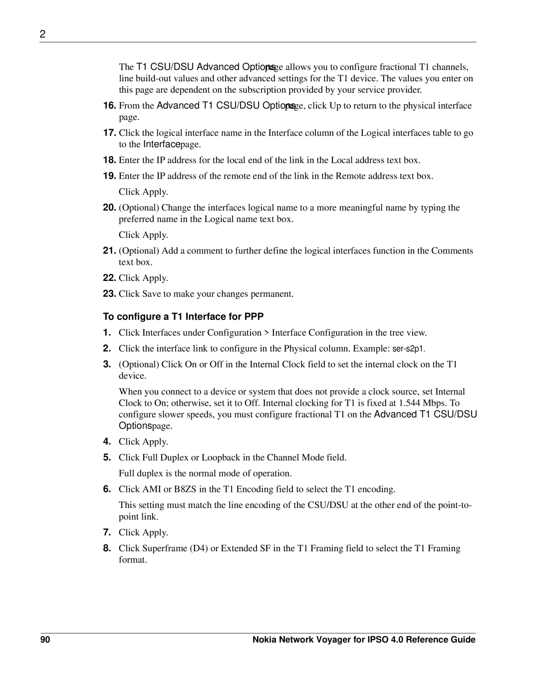 Nokia IPSO 4.0 manual To configure a T1 Interface for PPP 