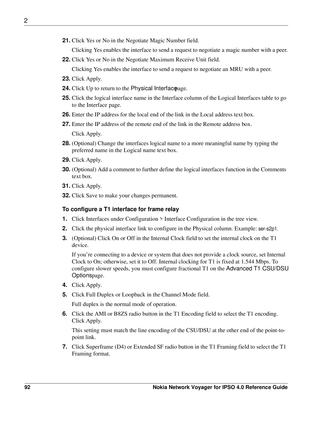 Nokia IPSO 4.0 manual To configure a T1 interface for frame relay 