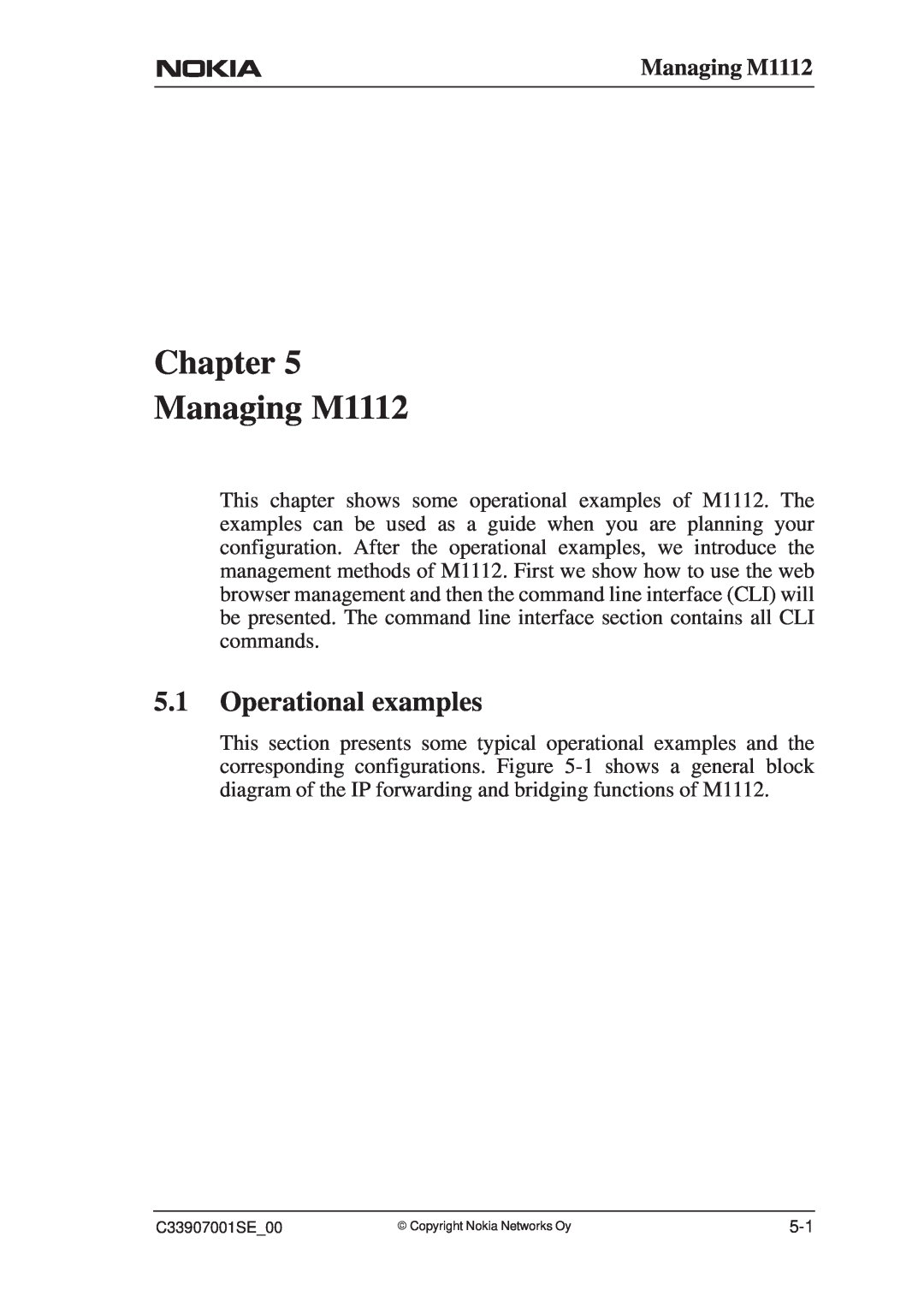 Nokia manual Chapter Managing M1112, Operational examples 