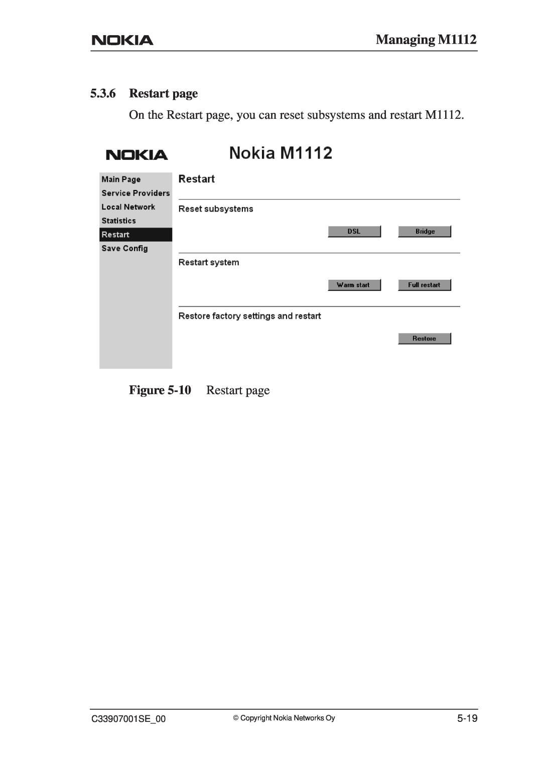 Nokia manual Managing M1112, On the Restart page, you can reset subsystems and restart M1112, 10 Restart page, 5-19 