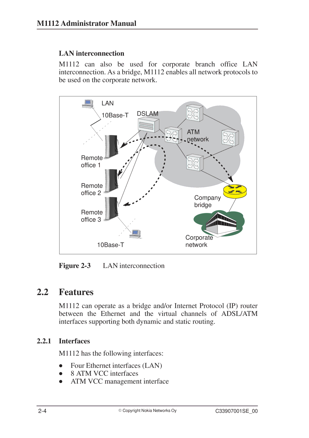 Nokia M1112 manual Features, LAN interconnection, Interfaces 