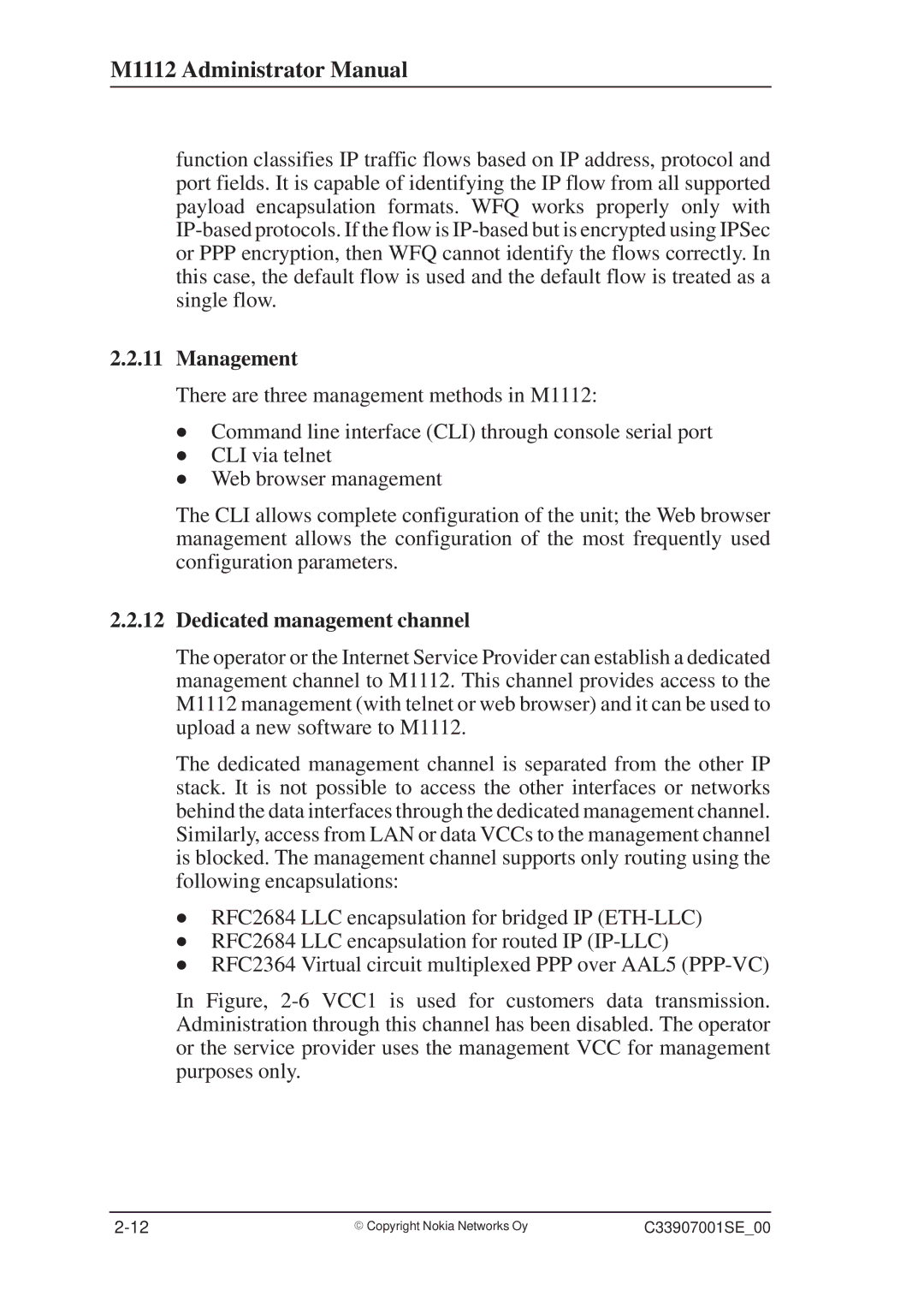 Nokia M1112 manual Management, Dedicated management channel 