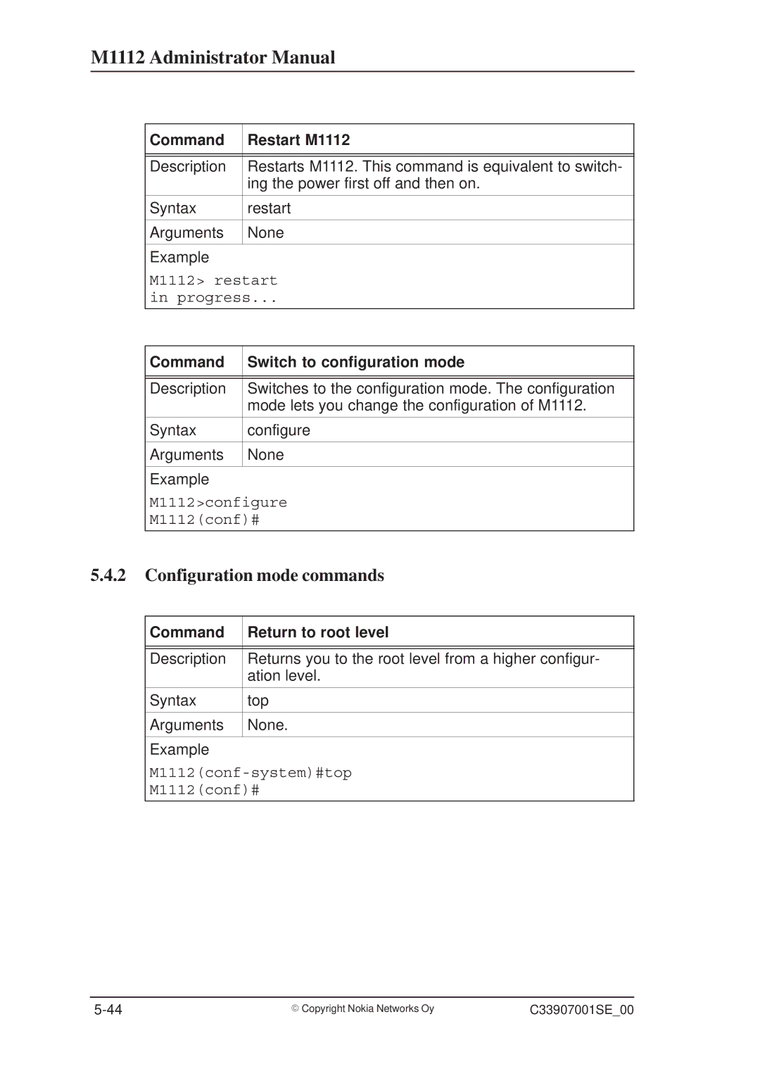 Nokia manual Configuration mode commands, Command Restart M1112, Command Switch to configuration mode 