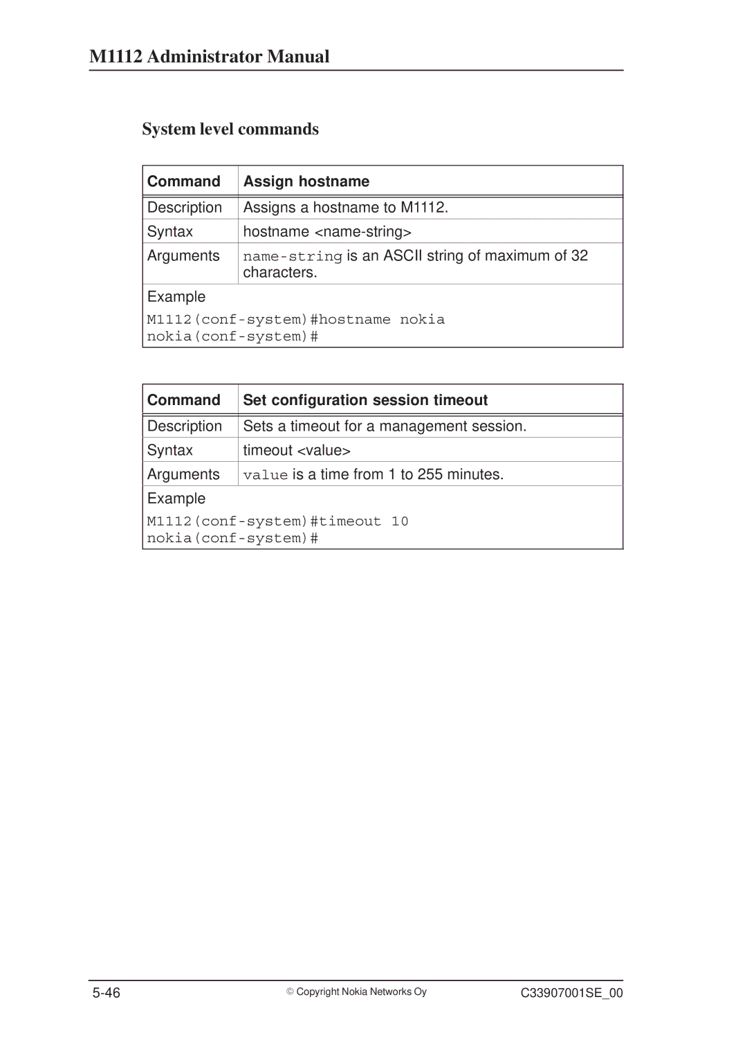 Nokia M1112 manual System level commands, Command Assign hostname, Command Set configuration session timeout 