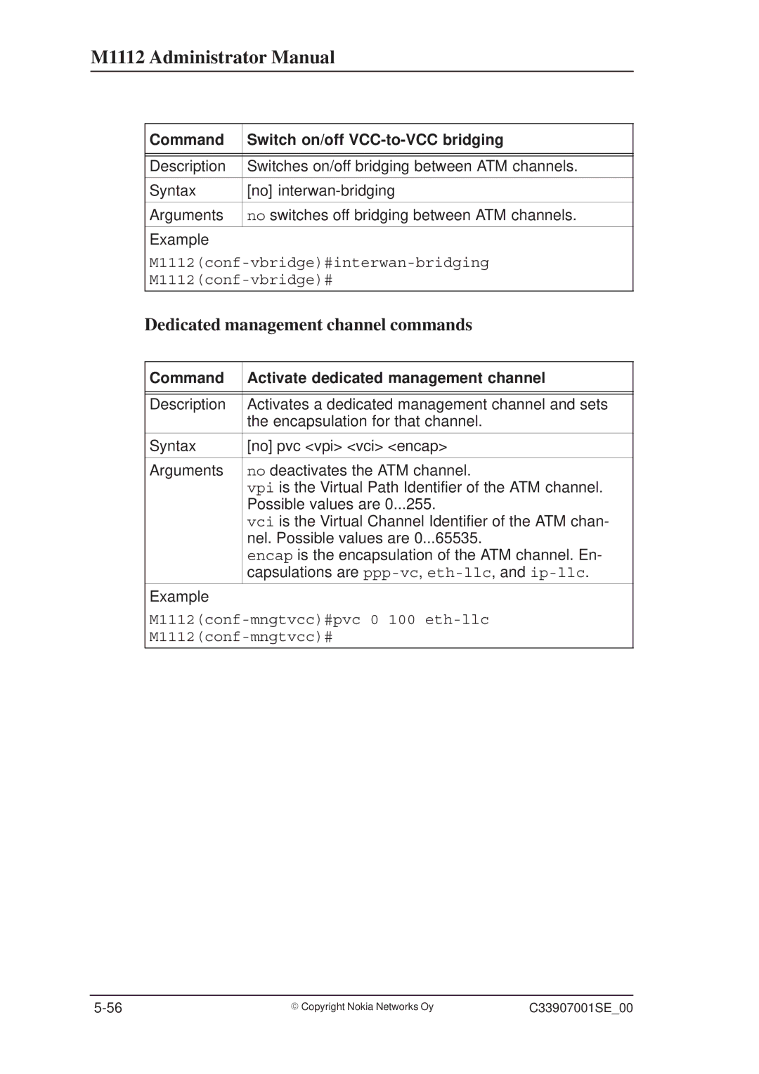 Nokia M1112 manual Dedicated management channel commands, Command Switch on/off VCC-to-VCC bridging 