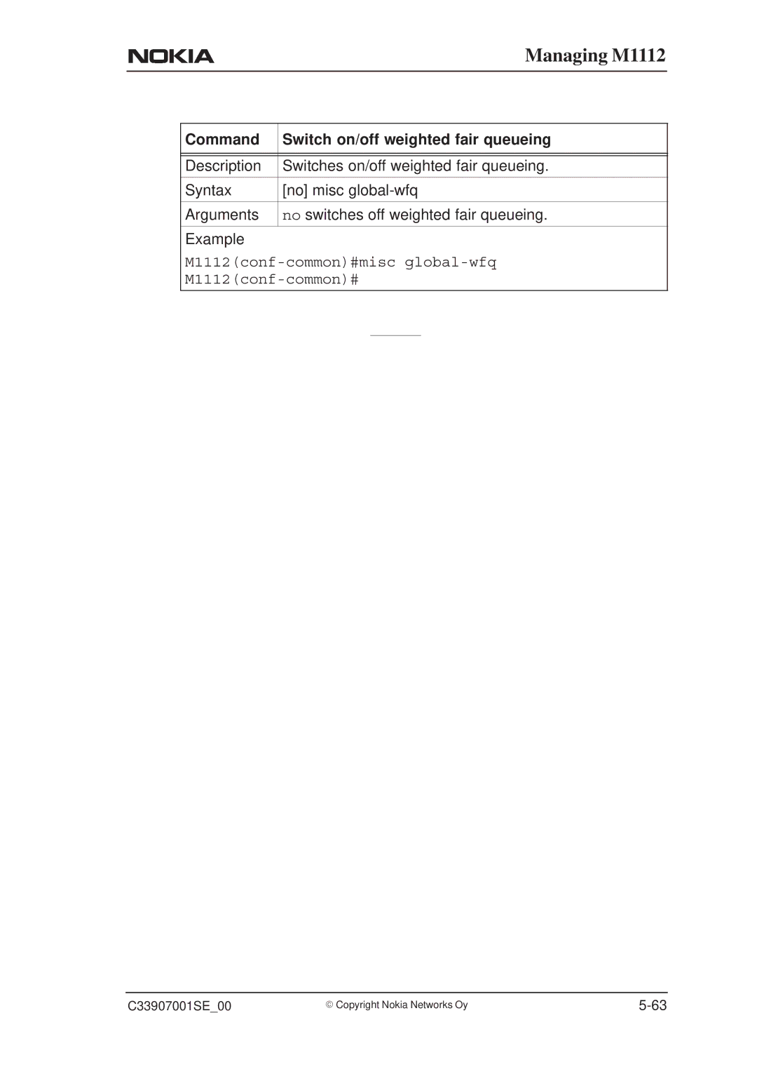 Nokia M1112 manual Command Switch on/off weighted fair queueing 