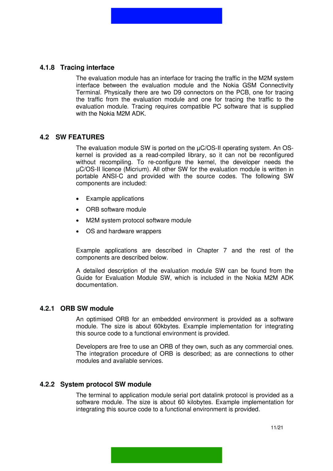 Nokia M2M PLATFORM manual Tracing interface, SW Features, ORB SW module, System protocol SW module 