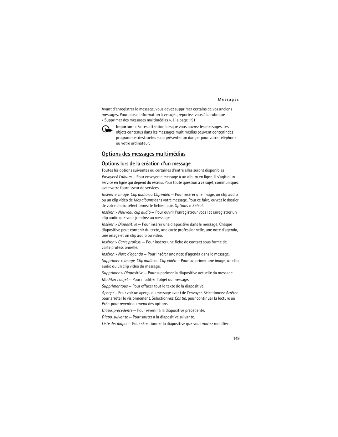 Nokia Mobile Phones manual Options des messages multimédias, Options lors de la création dun message, 149 