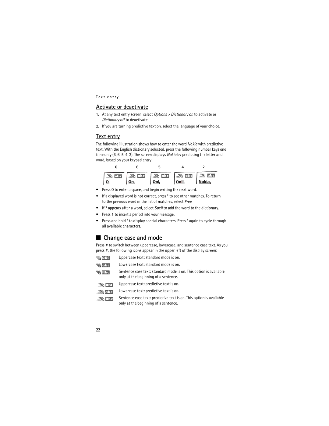 Nokia Mobile Phones manual Change case and mode, Activate or deactivate, Text entry 