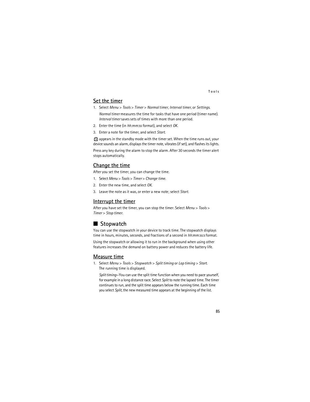 Nokia Mobile Phones manual Stopwatch, Set the timer, Change the time, Interrupt the timer, Measure time 