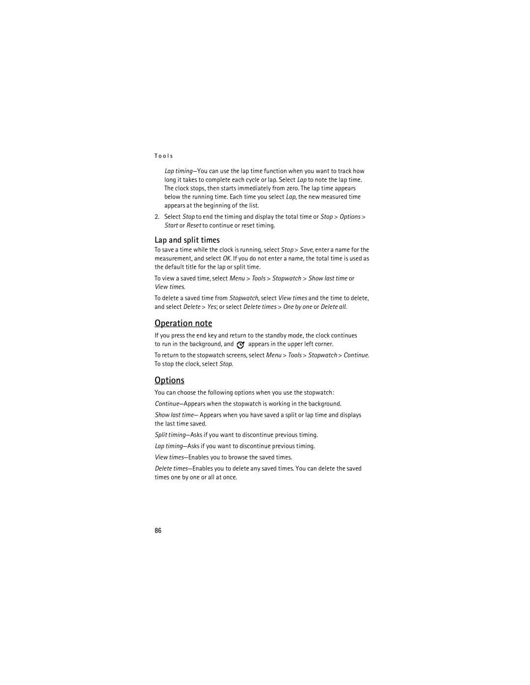 Nokia Mobile Phones manual Operation note, Lap and split times 