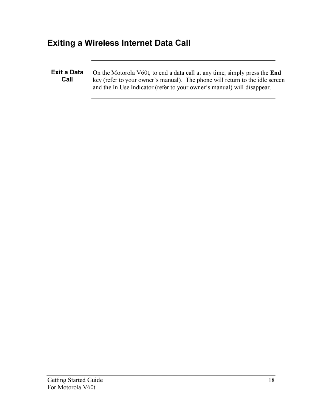 Nokia Motorola manual Exiting a Wireless Internet Data Call 